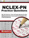 NCLEX-PN Practice Questions: NCLEX Practice Tests & Exam Review for the National Council Licensure Examination for Practical Nurses by Nclex Exam Secrets Test Prep Team
