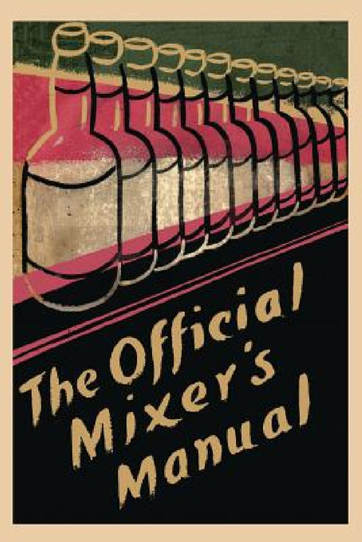 The Official Mixer's Manual by Patrick Gavin Duffy
