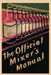 The Official Mixer's Manual by Patrick Gavin Duffy