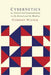 Cybernetics: Or the Control and Communication in the Animal and the Machine by Norbert Wiener
