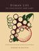 Human Life Its Philosophy and Laws; An Exposition of the Principles and Practices of Orthopathy by Herbert M. Shelton