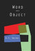 Word and Object (Studies in Communication) by Willard Van Orman Quine