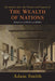 Wealth of Nations [Selections] by Adam Smith, Ludwig Von Mises