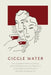 Giggle Water: Including Eleven Famous Cocktails of the Most Exclusive Club of New York As Served Before the War When Mixing Drinks Was an Art by Charles S. Warnock