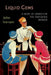 Liquid Gems: A Book of Drinks for the Fastidious Drinker by John Iverson