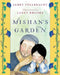 Mishan's Garden by James Vollbracht