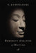 The Buddhist Analysis of Matter by Y. Karunadasa