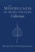 The Mindfulness in Plain English Collection by Gunaratana