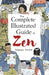 Complete Illustrated Guide to Zen by Seigaku Amato