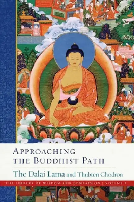 Approaching the Buddhist Path by Dalai Lama
