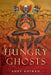 Hungry Ghosts by Andy Rotman