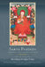 Sakya Pandita: Three Biographies by Drogon Chogyal Phakpa