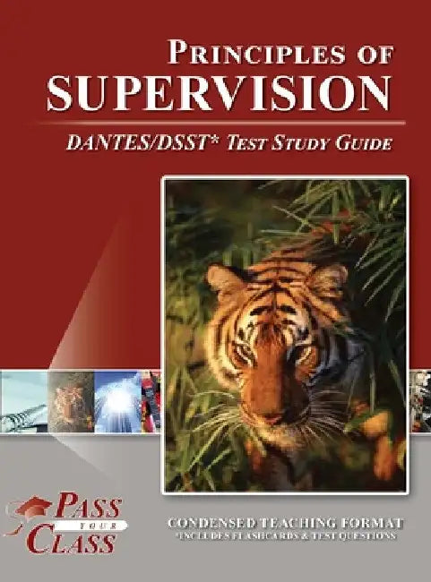 Principles of Supervision DANTES/DSST Test Study Guide by Passyourclass