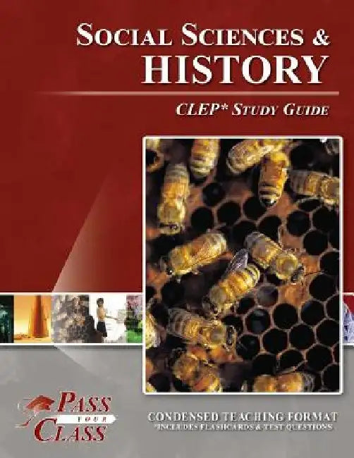 Social Sciences and History CLEP Test Study Guide by Passyourclass