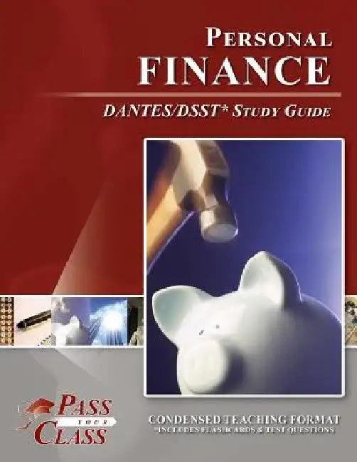 Personal Finance DANTES / DSST Test Study Guide by Passyourclass
