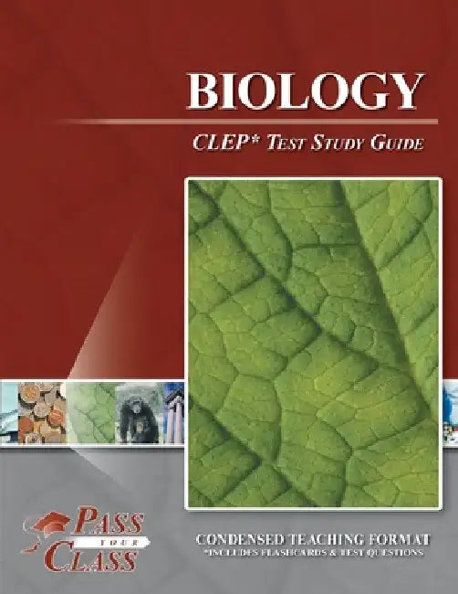 Biology CLEP Test Study Guide by Passyourclass
