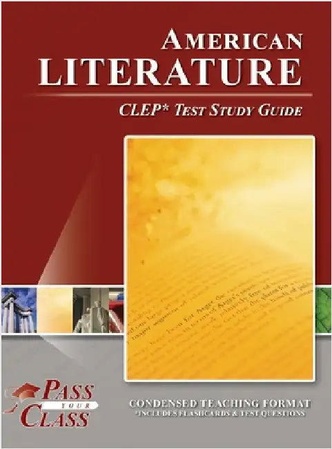 American Literature CLEP Test Study Guide by Passyourclass
