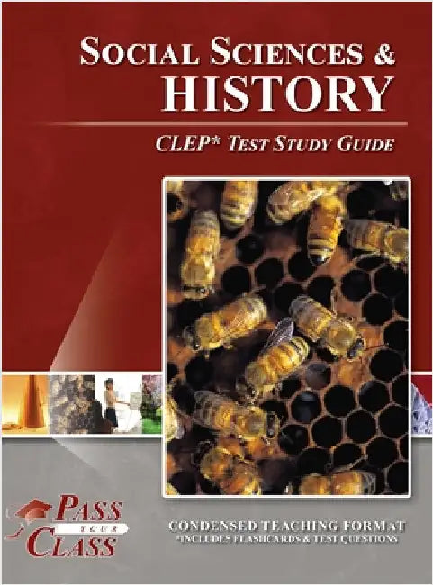 Social Sciences and History CLEP Test Study Guide by Passyourclass