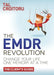 Emdr Revolution: Change Your Life One Memory at a Time (The Client's Guide) by Tal Croitoru