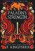 Paladin's Strength by Kingfisher, T.