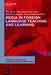 Media in Foreign Language Teaching and Learning by Wai Meng Chan, Kwee Nyet Chin, Masanori Nagami