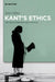 Kant's Ethics by John Silber