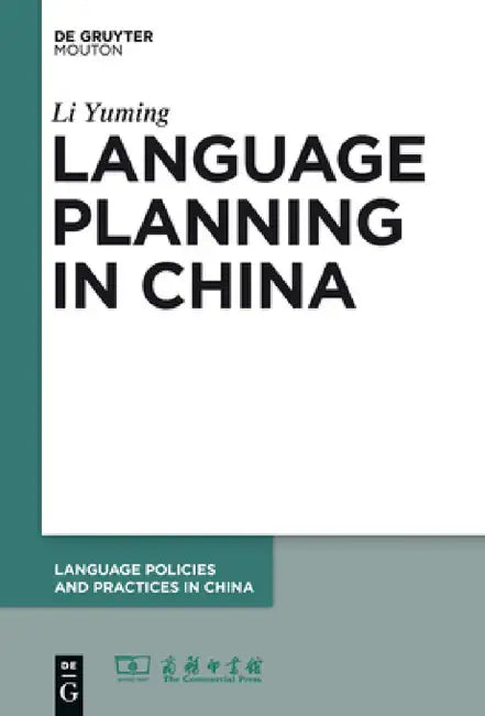 Language Planning in China by Li Yuming