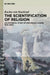 The Scientification of Religion: An Historical Study of Discursive Change, 1800-2000 by Kocku Von Stuckrad
