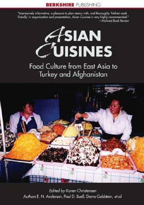 Asian Cuisines by E. N. Anderson