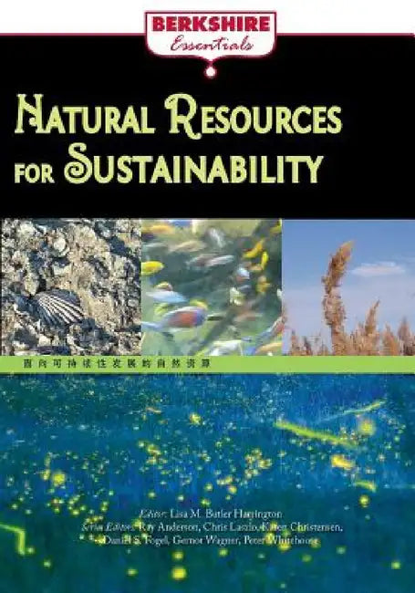 Natural Resources for Sustainability: a Berkshire Essential by Lisa M. Butler Harrington