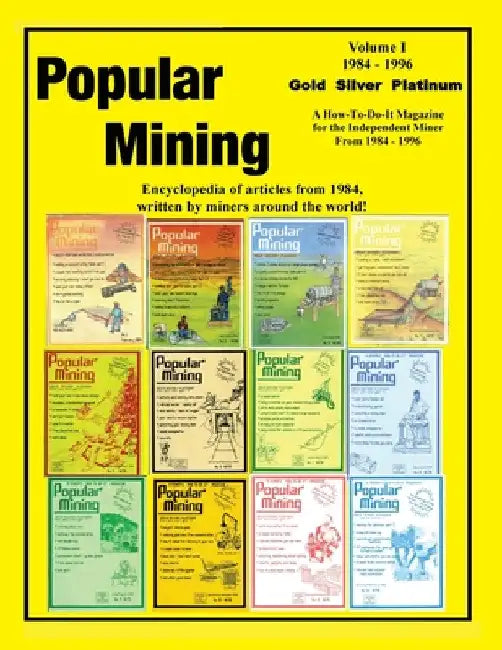 Popular Mining Encyclopedia Volume I by Action Mining