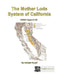 The Mother Lode System of California by Adolph Knopf