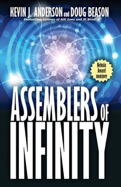 Assemblers of Infinity by Kevin J. Anderson