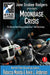 Star Challengers: Moonbase Crisis: Star Challengers Book 1 by Rebecca Moesta