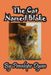 The Cat Named Blake by Penelope Dyan, John D. Weigand