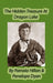 The Hidden Treasure at Dragon Lake by Pamela Hillan, Penelope Dyan