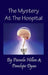 The Mystery at the Hospital by Pamela Hillan, Penelope Dyan