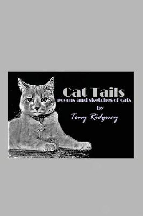 Cat Tails by Tony Ridgway