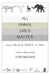 All Animal Lives Matter by Tony Ridgway, Tony Ridgway