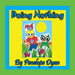Doing Nothing by Penelope Dyan, Penelope Dyan