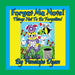 Forget Me Nots! Things Not To Be Forgotten! by Penelope Dyan