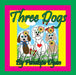 Three Dogs by Penelope Dyan, Dyan