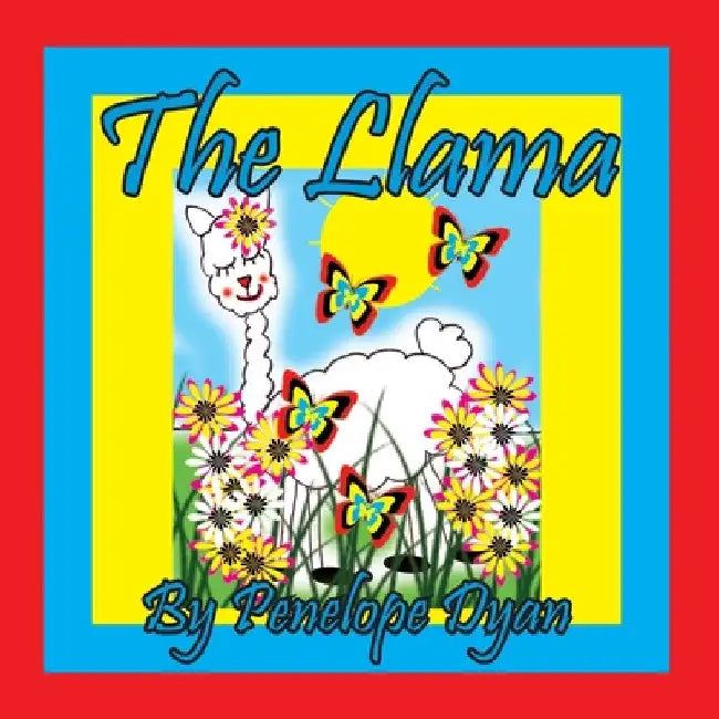 The Llama by Penelope Dyan