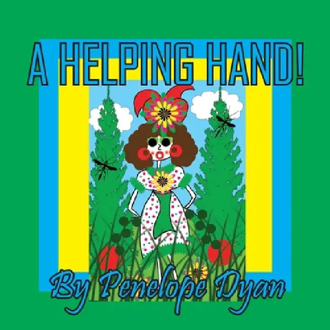 A Helping Hand! by Penelope Dyan, Penelope Dyan
