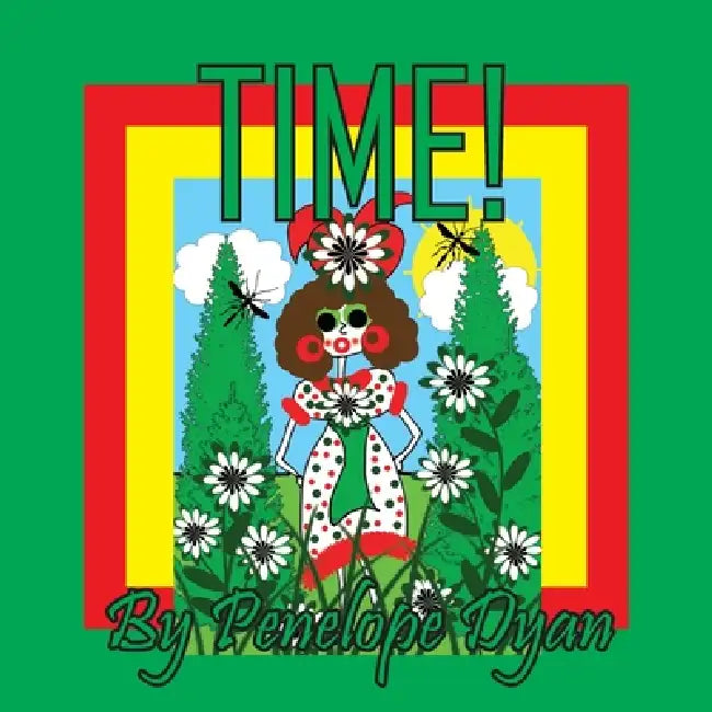 Time! by Penelope Dyan, Penelope Dyan