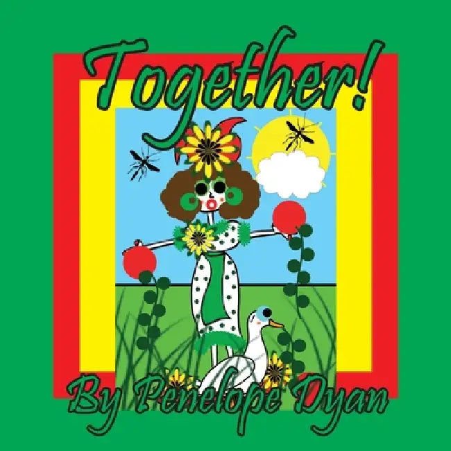 Together! by Penelope Dyan, Penelope Dyan
