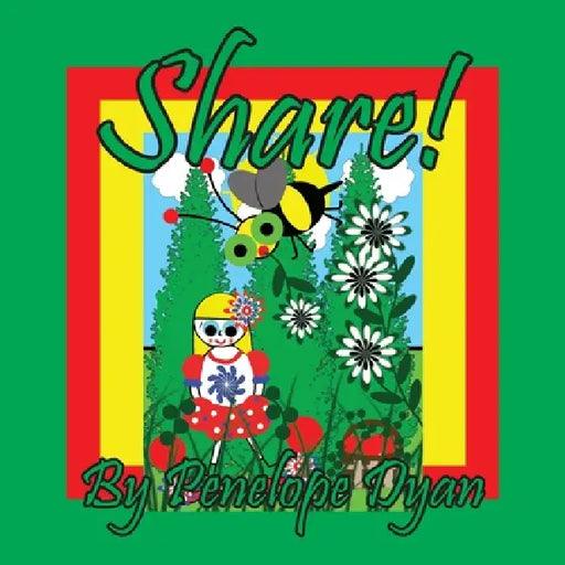 Share! by Penelope Dyan, Penelope Dyan