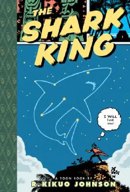 Shark King by R. Kikuo Johnson, R. Kikuo Johnson