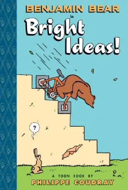 Benjamin Bear in Bright Ideas! by Philippe Coudray, Philippe Coudray