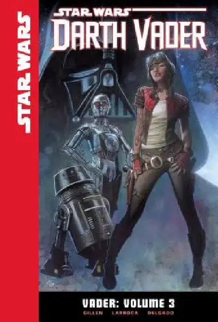 Vader: Volume 3 by Kieron Gillen